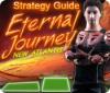 Eternal Journey: New Atlantis Strategy Guide 게임