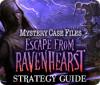 Mystery Case Files: Escape from Ravenhearst Strategy Guide 게임