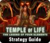 Temple of Life: The Legend of Four Elements Strategy Guide 게임