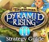 The TimeBuilders: Pyramid Rising 2 Strategy Guide 게임